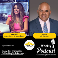 #496 Inside-Out Leadership: Cultivating Self-Awareness with Al Herrera