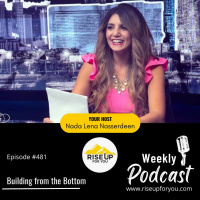 #481 Building from the Bottom with Nada Nasserdeen