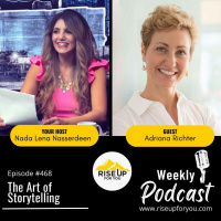 #468 The Art of Storytelling with Adriana Richter