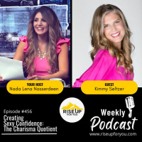 (Fixed Audio) #456 Creating Sexy Confidence: The Charisma Quotient with Kimmy Seltzer