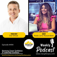 #494 Mastering Career Confidence  Leadership Excellence - a Keeping it Real-Estate collaboration!