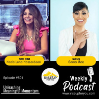 #501 Unleashing Meaningful Momentum with Sonia Jhas