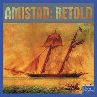 203. Amistad Retold: New Haven and the 1839 Amistad Revolt