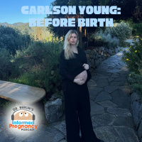Ep. 469 Carlson Young: Before Birth