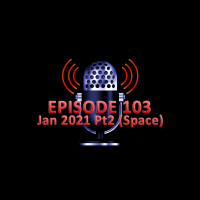 #103 - January 2021 Part 2