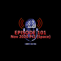 #101 - November 2020 Part 2