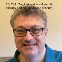 BS 204 Guy Caldwell: The Role of Molecular Biology in Neuroscience