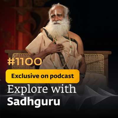 Sadhgurus Podcast