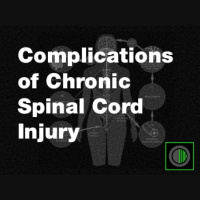 Managing Complications of Chronic SCI
