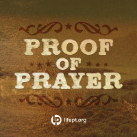 Proof of Prayer | Proof Week 12