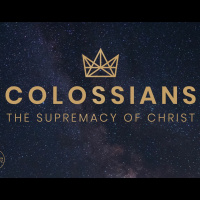 7. Christ Our Treasure (Colossians 2:1-5)