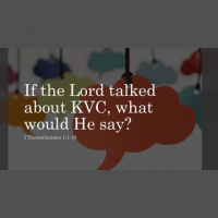 IF THE LORD TALKED ABOUT KVC, WHAT WOULD HE SAY? - Audio