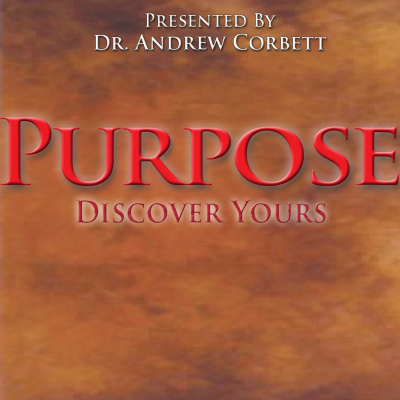 Messages That Matter By Dr. Andrew Corbett