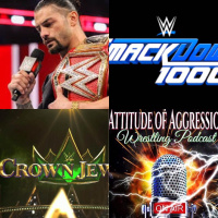 Thank You Roman, Smackdown 1000, Crown Jewel Controversy  The Lost Summer Slam 17 Tapes Final Volume- Episode 240
