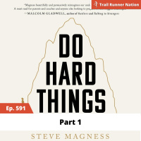 EP 591: Do Hard Things - Part 1
