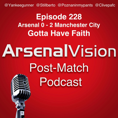 Arsenal Vision Post Match Podcast