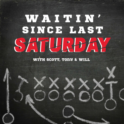 Waitin Since Last Saturday: A Georgia Football Podcast