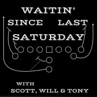Waitin Since Last Saturday: A Georgia Football Podcast