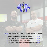 Ep 302 - What clients look for in a premium PT offer