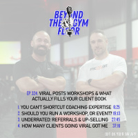 Ep 324 - Viral posts, workshops amp what actually fills your client book
