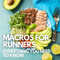 Macros for Runners: Everything you need to know