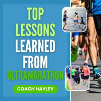 Top lessons learned from running an ultramarathon