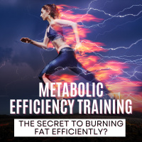 Metabolic Efficiency Training: Is it the secret to burning fat as a fuel source more efficiently