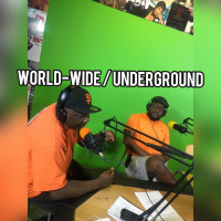Worldwide Underground 7/21/2023