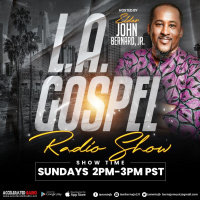 L.A. Gospel Radio Show 8/20/2023