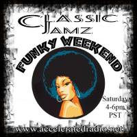 Classic Jamz *Funky Weekend* 7/15/2023