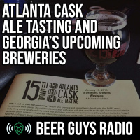 E162: Atlanta Cask Ale Tasting and Georgias New Breweries