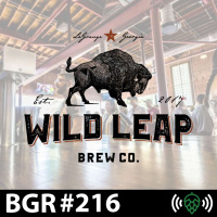 E216: BGR216: Experimental Brewing and Hydroponic Hops with Wild Leap Brew Co.