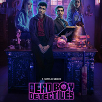 Darkplace Dreamers Episode 41: Dead Boy Detectives ep1