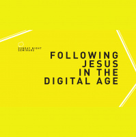 Sunday Night Seminars - Following Jesus In The Digital Age