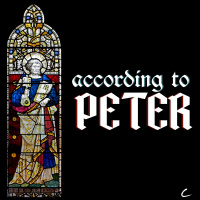 According to Peter, pt. 4 - Even Then