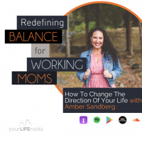 How To Change The Direction Of Your Life with Amber Sandberg