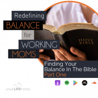 Finding Your Balance In The Bible Part One