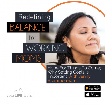 Your Life Rocks: Life Balance For Christian Working Moms
