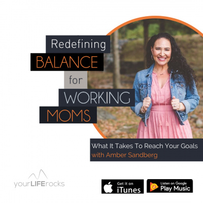 Your Life Rocks: Life Balance For Christian Working Moms