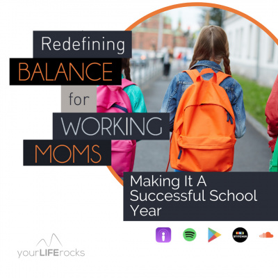 Your Life Rocks: Life Balance For Christian Working Moms