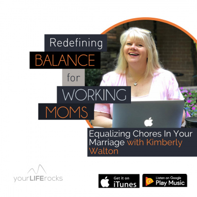 Your Life Rocks: Life Balance For Christian Working Moms
