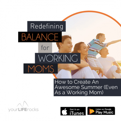 Your Life Rocks: Life Balance For Christian Working Moms