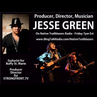 Jesse Green - Guitarist for Buffy St. Marie - Producer for Strongfront TV
