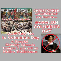 The Myths and Atrocities of Christopher Columbus and Columbus Day