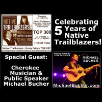 Native Trailblazers 5 Year Anniversary Special - On Native American Heritage Day