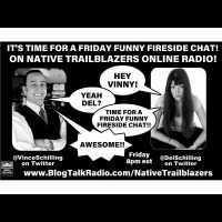 Friday Night Fireside Chat with @DelSchilling  @VinceSchilling
