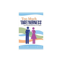 Too Much Togetherness: Surviving Retirement as a Couple