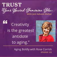 Aging Boldly with Rose Corrick