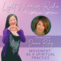 Movement as a Spiritual Practice with Donna Riley