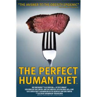Perfect Human Diet film: with C.J. Hunt